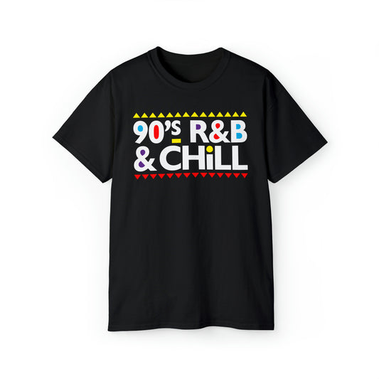 90's R&B & Chill T-shirt