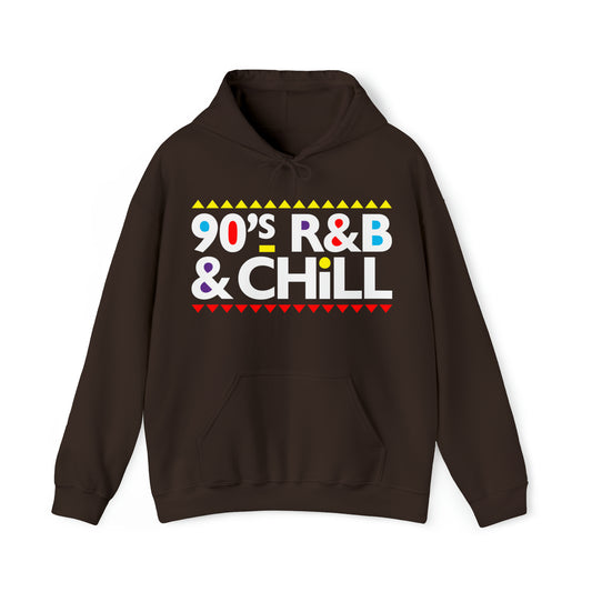 90's R&B & Chill Hoodie